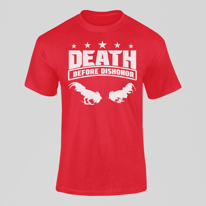 Death Before Dishonor Cockfighting T-Shirt
